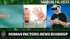 Human Factors Weekly News 14MAR2023