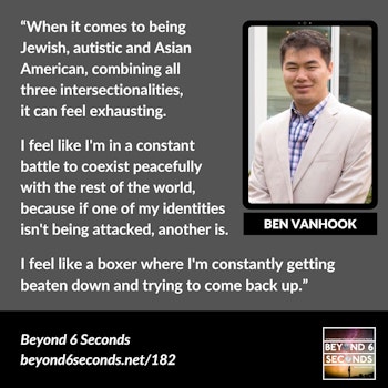 Intersections of Autistic, Asian American and Jewish Identities – with Ben VanHook