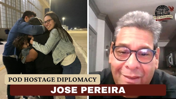 Jose Pereira, American previously held in Venezuela | Pod Hostage Diplomacy