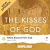 More Kisses of God (SOS2)
