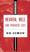 545 Milton's Paradise Lost - A Personal Journey (with Ed Simon)
