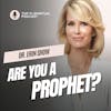 Daily Spirituality | Are You a Prophet?