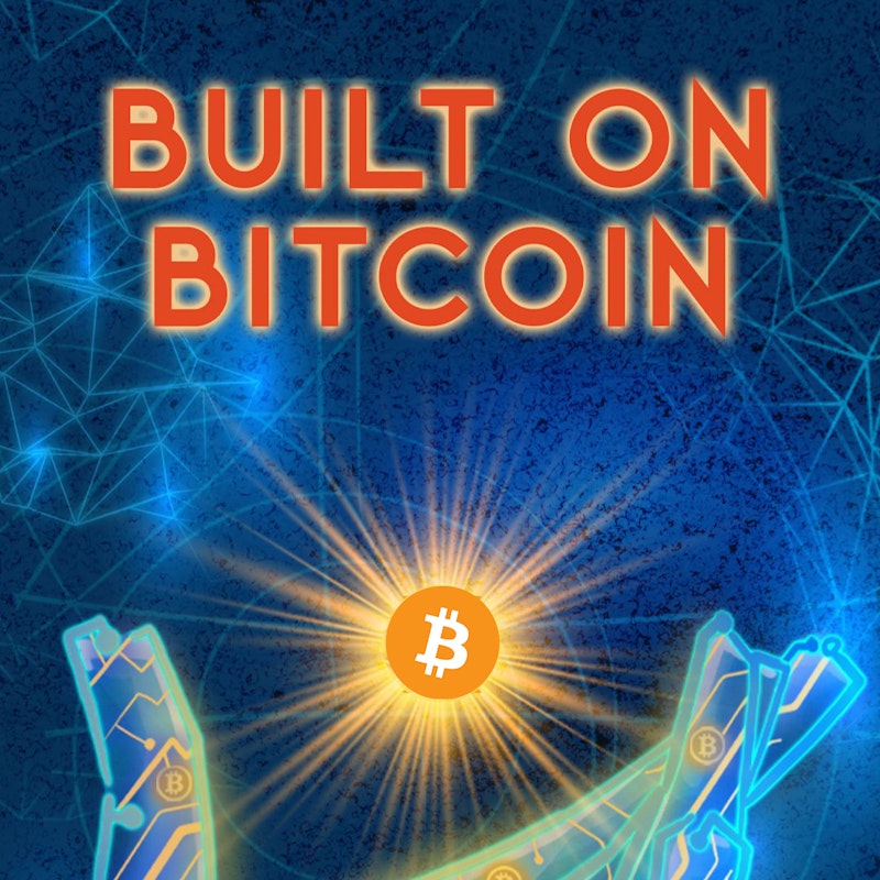 Built on Bitcoin