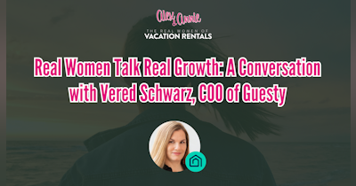 image for Real Women Talk Real Growth: A Conversation with Vered Schwarz, COO of Guesty