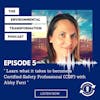 Learn what it takes to become a Certified Safety Professional (CSP) with Abby Ferri.