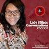 Lady B Bless Conversations Podcast Logo