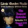 The Inquest of Lizzie Borden, Episode 1