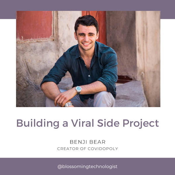 4. Building a Viral Side Project with Benji Bear