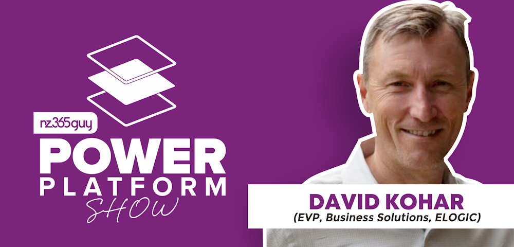 Power Platform/Dynamics 365 Past Present Future with David Kohar
