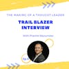 TMTL: Trail Blazer Interview with Prantik Mazumdar
