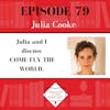 Julia Cooke - COME FLY THE WORLD