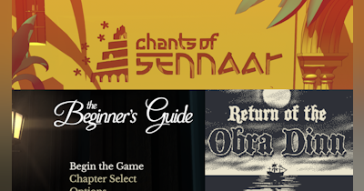 image for Quick Reviews: The Beginner's Guide, Chants of Sennaar, and Return of the Obra Dinn