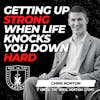 Getting Up Strong When Life Knocks You Down Hard w/ Chris Norton EP 590