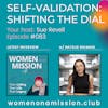 #083: Self-Validation: Shifting the Dial with Natalie Balmain