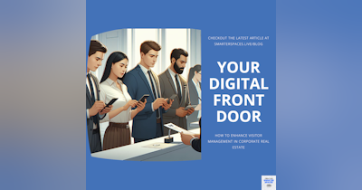 image for Digital Front Doors: Enhancing Visitor Management in Corporate Real Estate