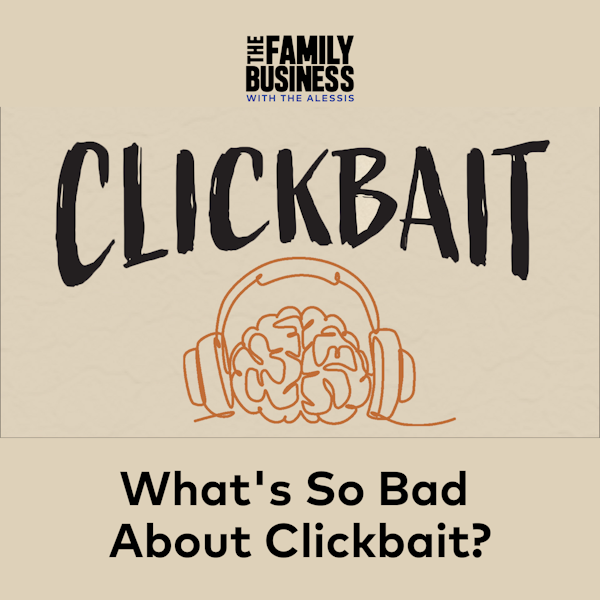 What's So Bad about Clickbait? [Clickbait Mini-Series #1]