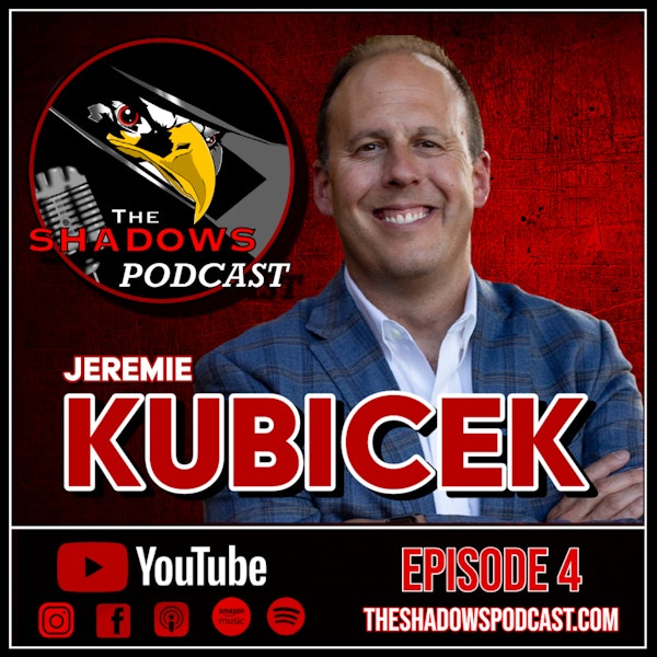 Episode 4: The Chronicles of Jeremie Kubicek