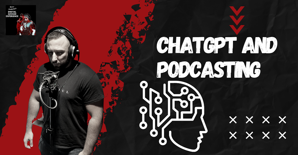ChatGPT and Podcasting What to Expect For Podcasts