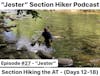 Episode #27 - Section Hiking the AT (Days 12 - 18)