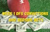 Week 1 DFS Convictions and Bedside Bets