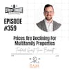 359: Prices Are Declining For Multifamily Properties