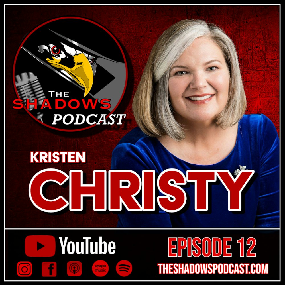 Episode 12: The Tragedy and Triumph of Kristen Christy