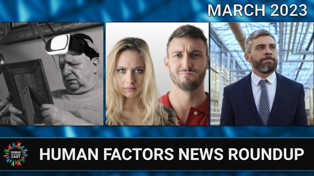 Human Factors News Monthly Roundup (March, 2023)