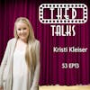 3.13 A Conversation with Kristi Kleiser