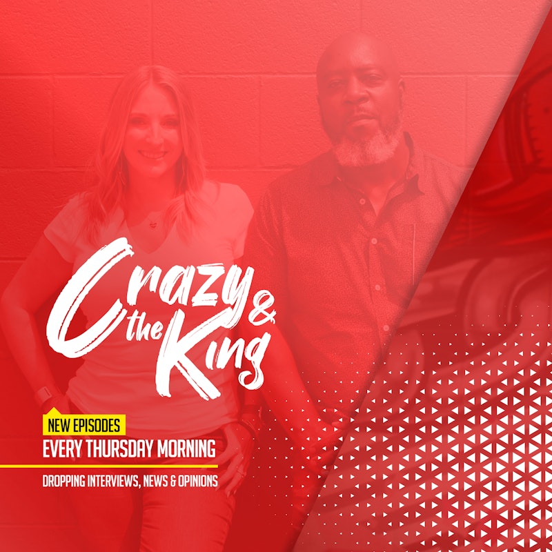 Crazy and The King