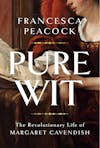 583 Margaret Cavendish (with Francesca Peacock) | My Last Book with Patrick Whitmarsh