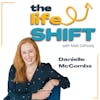 Intentional Living after Shocking News - Danielle McComb's Story