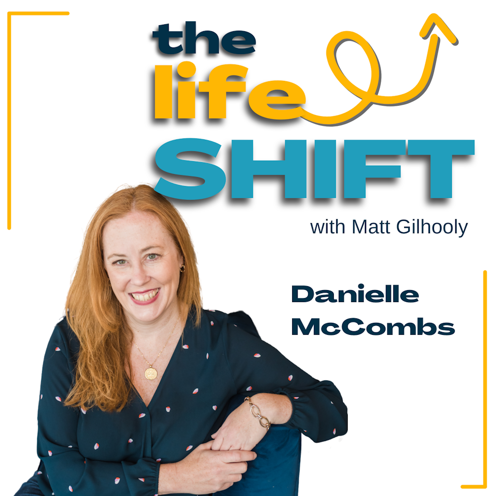 Intentional Living after Shocking News - Danielle McComb's Story