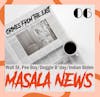 Masala News 06 - Pee Boy of Wall St.