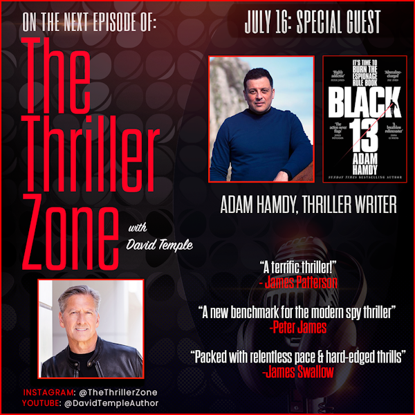 Thriller Author & Screenwriter Adam Hamdy is on fire!