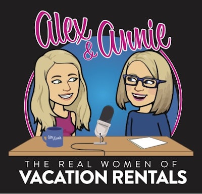 Alex & Annie Vacation Rental Podcast