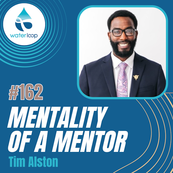 #162: Mentality Of A Mentor