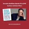 Episode image for Everyday Buddhism 94 - Soul Boom with Rainn Wilson