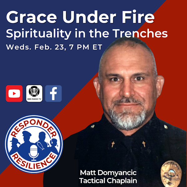 Grace Under Fire - Spirituality In The Trenches
