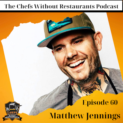 Episode image for Chef Matthew Jennings - Getting Healthy, Moving to Vermont and His New Job and Business Ventures