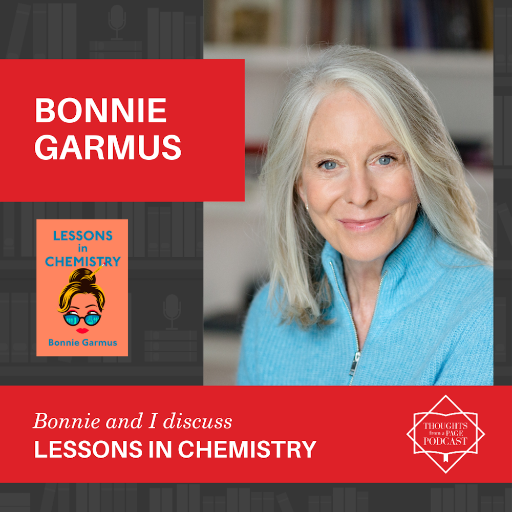 Interview with Bonnie Garmus - LESSONS IN CHEMISTRY