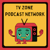 The TV Zone Podcast Network's Podcast Logo