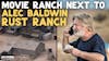 RUST | ALEC BALDWIN SET SHOOTING | ACCOMPLISHED PRODUCER OWNER OF MOVIE RANCH COMMENTS | J. Sanchez