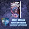 Charisma and Manipulation: Janet Stilson Unveils the Universe of Lost Messages
