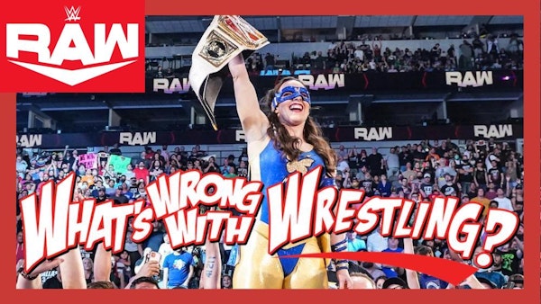 NIKKI CASH - WWE Raw 7/19/21 Recap