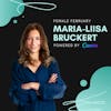 Maria-Liisa Bruckert, SQIN | Female Februrary
