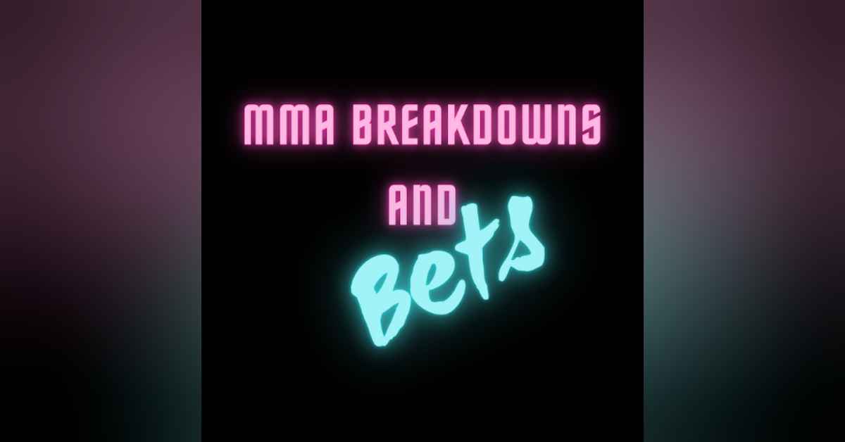 MMA Breakdowns | Bets Newsletter Signup