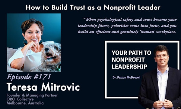 171: How to Build Trust as a Nonprofit Leader (Teresa Mitrovic)