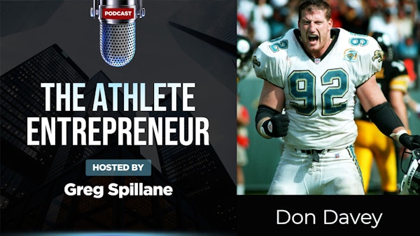 Don Davey | NFL Veteran, Entrepreneur, Philanthropists and 11x IRONMAN