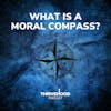 What Is A Moral Compass?