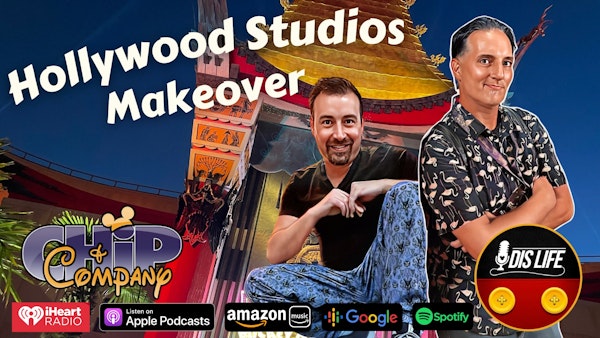 The Hollywood Studios Makeover